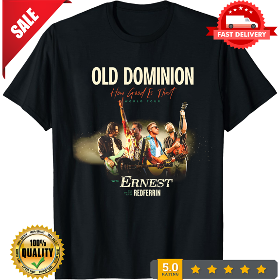 Rare Old Dominion 'How Good Is That - World Tour' T Shirt Black All Size BT906, LIMITED EDITION-TH67603
