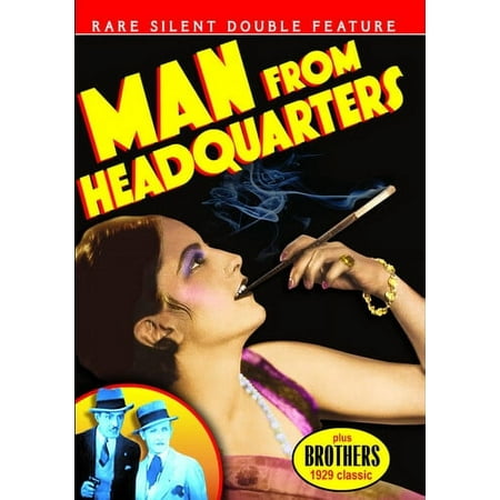 Rare Silent Double Feature: Man from Headquarters/Brothers [DVD]