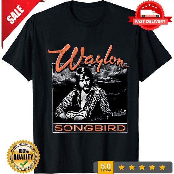 Rare Waylon Jenning Songbird Unisex T-Shirt Size S-5Xl, LIMITED EDITION-TH67644