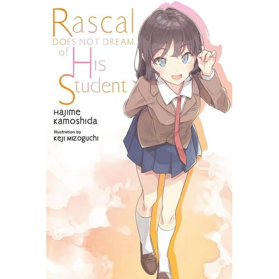 Rascal Does Not Dream (Light Novel) Rascal Does Not Dream of His Student (Light Novel): Volume 12, Book 12, (Paperback)