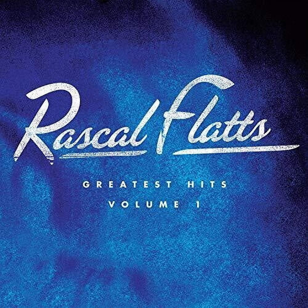 Rascal Flatts - Greatest Hits Volume 1 - Music & Performance