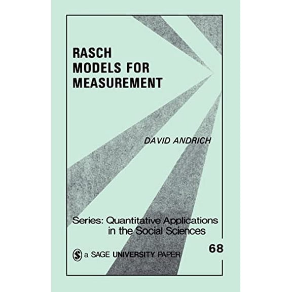 Pre-Owned Rasch Models for Measurement (Paperback) 080392741X 9780803927414