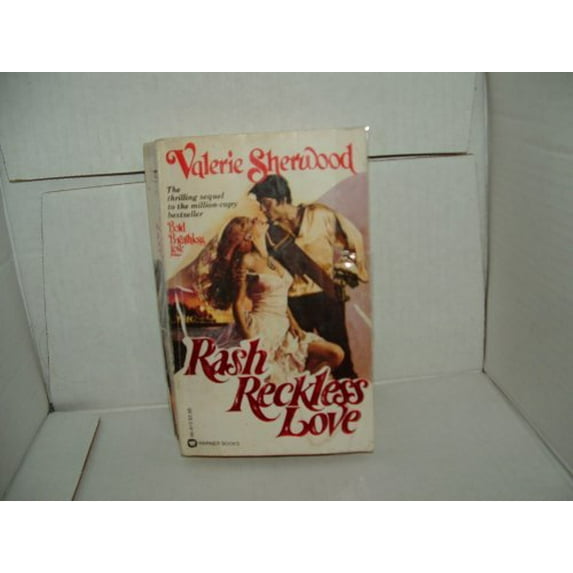 Pre-Owned Rash, Reckless Love (Paperback) 0446909157
