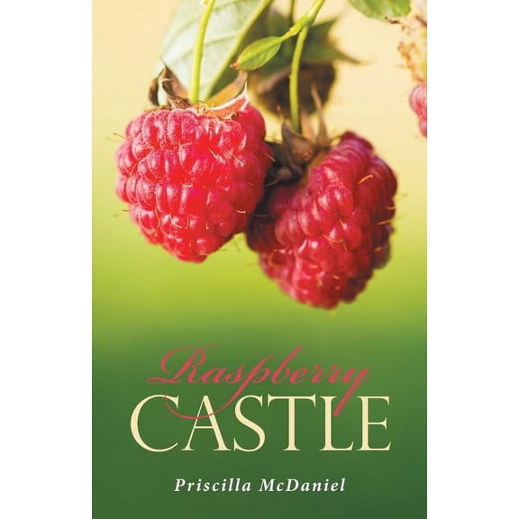 Raspberry Castle, (Paperback)