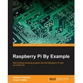 thumbnail image 1 of Raspberry Pi By Example, (Paperback), 1 of 1