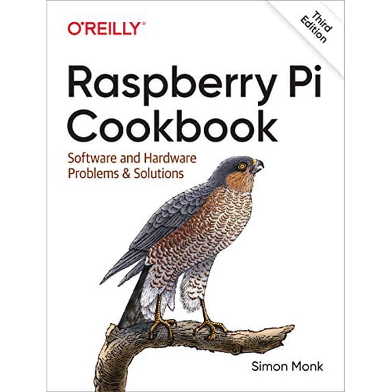 Raspberry Pi Cookbook: Software and Hardware Problems and Solutions (Paperback)