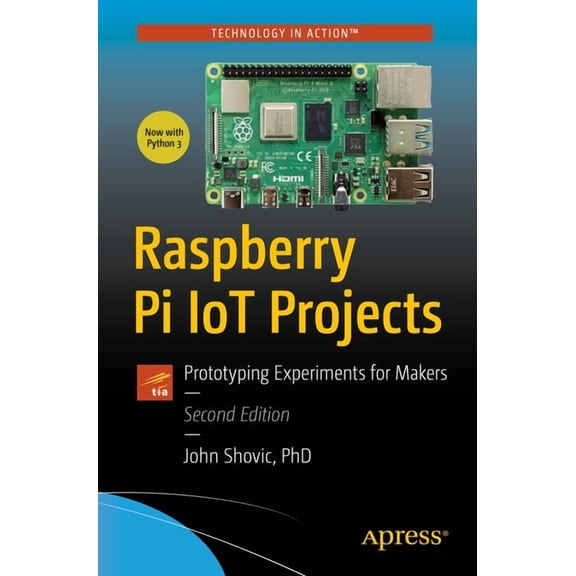 Raspberry Pi Iot Projects: Prototyping Experiments for Makers, (Paperback)