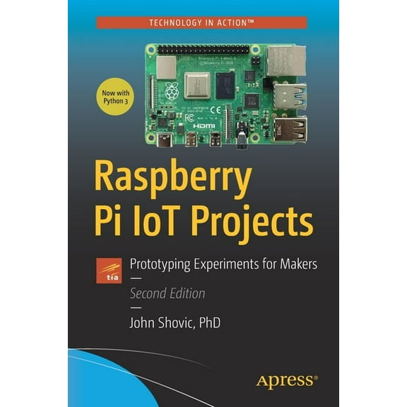 Raspberry Pi Iot Projects: Prototyping Experiments for Makers, (Paperback)