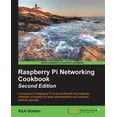 thumbnail image 1 of Raspberry Pi Networking Cookbook - Second Edition (Paperback), 1 of 1