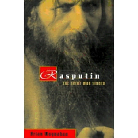 Pre-Owned Rasputin: The Saint Who Sinned (Hardcover) 0679419306 9780679419303