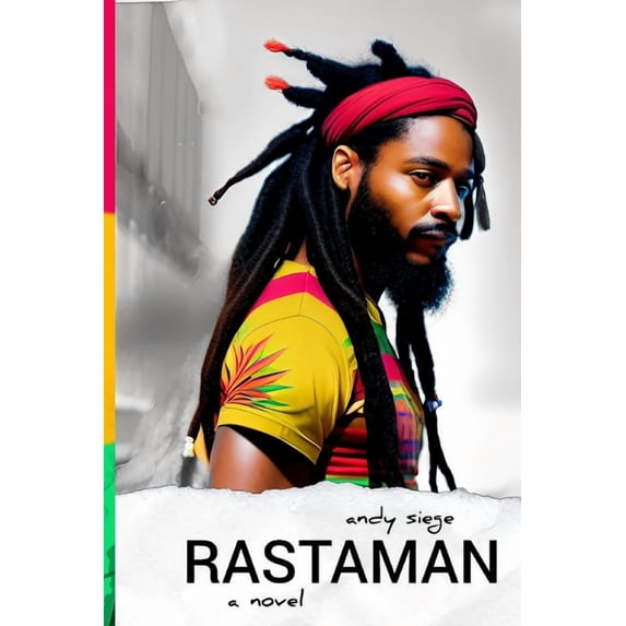 Rastaman (Paperback) by Andy Siege