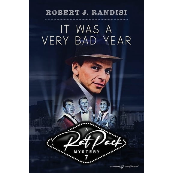 Rat Pack Mysteries: It Was A Very Bad Year (Paperback)