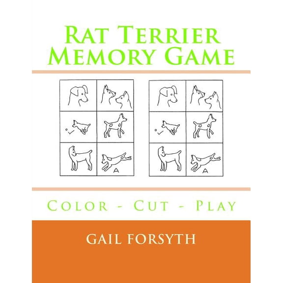 Rat Terrier Memory Game: Color - Cut - Play, (Paperback)