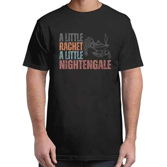 Ratchet A Little Nightengale, Funny RN Nurse T-Shirt Classic for Unisex S–4XL