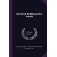 thumbnail image 1 of Rate Book And Manual For Agents (Paperback), 1 of 1
