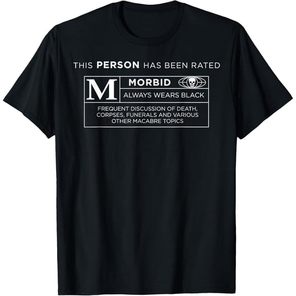 Rated M for Morbid Shirt Funny Funeral Director Tee T-ShirtMen and women, Black T-shirt, size: Extra large