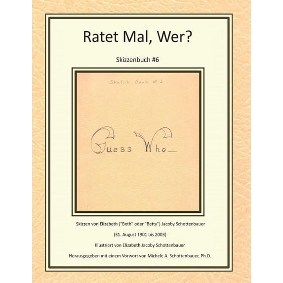 Ratet Mal, Wer? Skizzenbuch #6