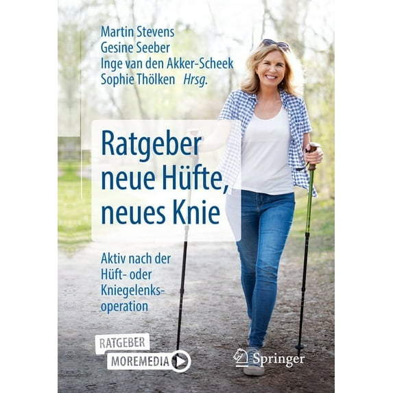Ratgeber Neue Hüfte, Neues Knie: Aktiv Nach Der Hüft- Oder Kniegelenksoperation, (Paperback)