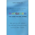thumbnail image 1 of Ratgeber fÃ¼r jeden Tag des Jahres: Sensibilisierung der Anlagen zu humanrm Handeln, (Paperback), 1 of 1
