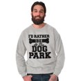thumbnail image 1 of Rather Be Dog Park Pet Puppy Owner Unisex Plus Fleece Graphic Sweatshirt Brisco Brands 2X, 1 of 5