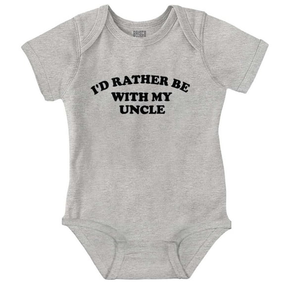 Rather Be With Uncle Nephew Niece Romper Boys or Girls Infant Baby Brisco Brands 18M