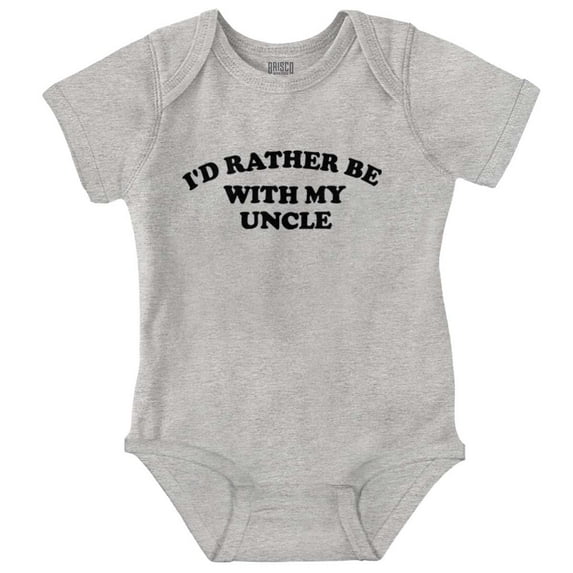 Rather Be With Uncle Nephew Niece Romper Boys or Girls Infant Baby Brisco Brands 18M