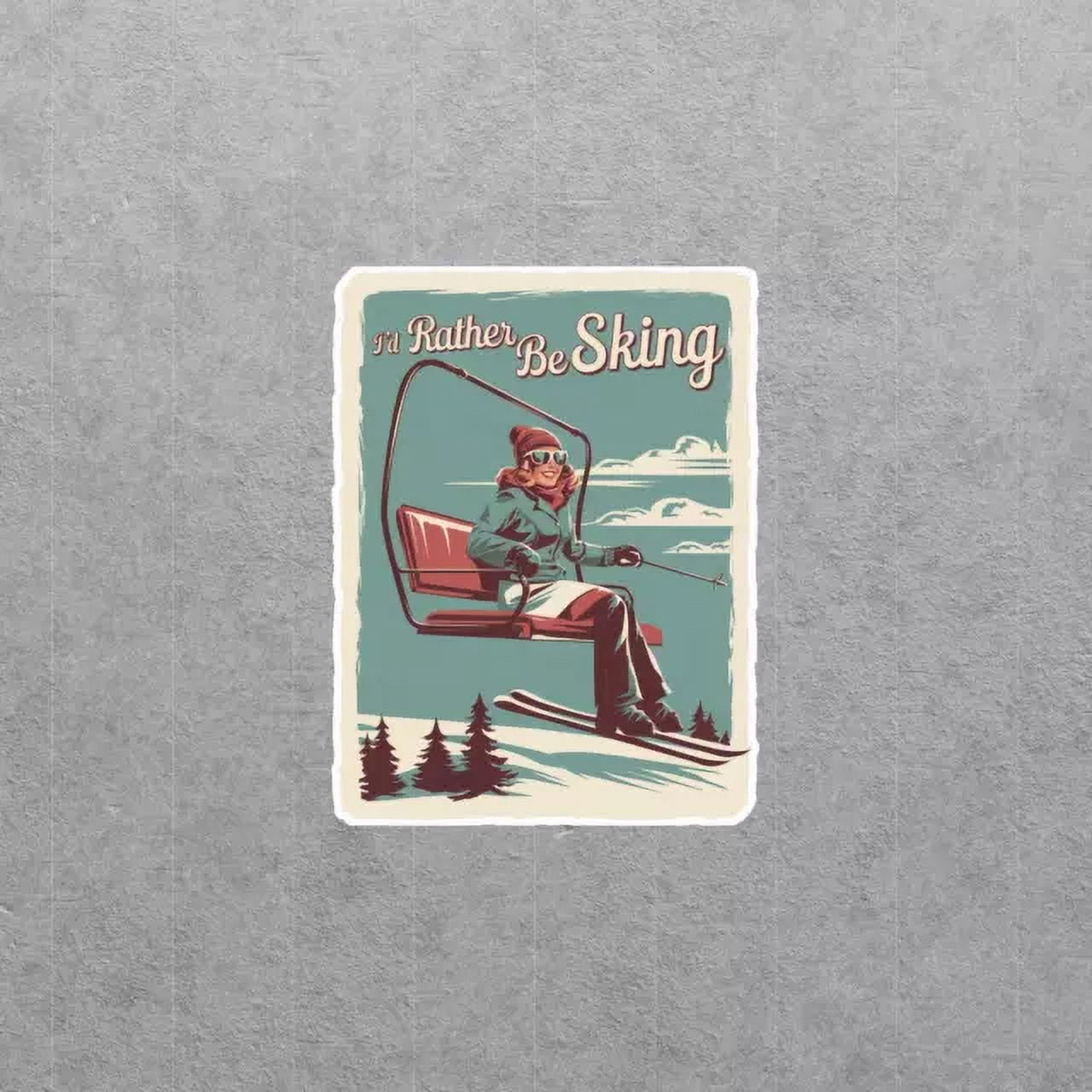 I'D Rather Be Skiing - Retro Ski Lift Sticker Sticker, Skiing Gift ...