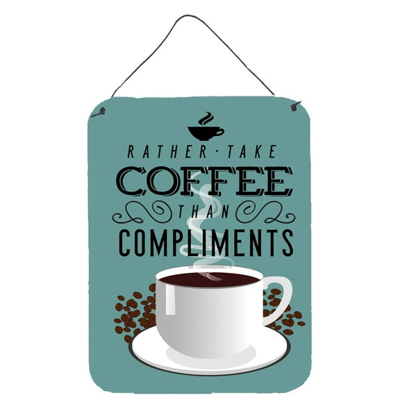 Rather have Coffee Sign Wall or Door Hanging Prints