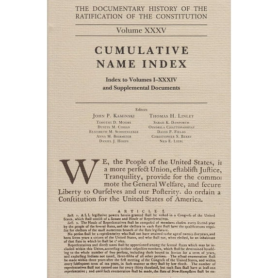 Ratification of the Constitution: The Documentary History of the Ratification of the Constitution, Volume 35 : Cumulative Name Index, No. 1 (Series #35) (Hardcover)