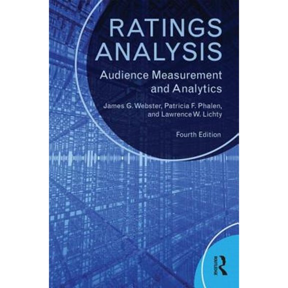 Pre-Owned Ratings Analysis: Audience Measurement and Analytics (Routledge Communication Series)