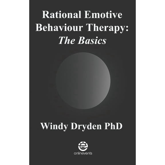Rational Emotive Behaviour Therapy: The Basics, (Paperback)