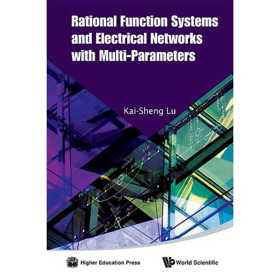 Pre-Owned Rational Function Systems and Electrical Networks with Multi-Parameters (Hardcover)
