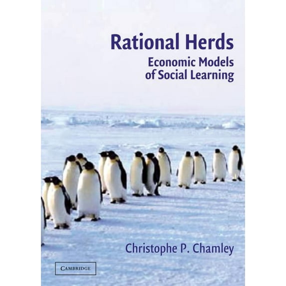 Rational Herds: Economic Models of Social Learning, (Hardcover)