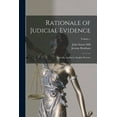 thumbnail image 1 of Rationale of Judicial Evidence: Specially Applied to English Practice; Volume 1 (Paperback), 1 of 6