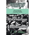 thumbnail image 1 of Rationalism and Humanism - Delivered at Conway Hall, Red Lion Square, W.C.1 on October 18, 1933 - With an Excerpt from T, (Paperback), 1 of 1