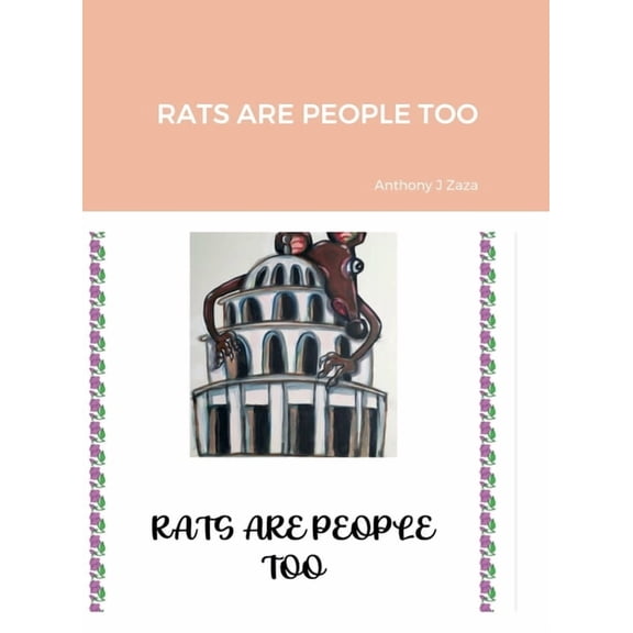 Rats Are People Too, (Hardcover)
