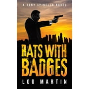 Rats with Badges, (Paperback)