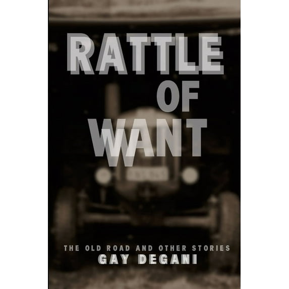 Rattle of Want (Paperback)