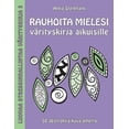 thumbnail image 1 of Luovaa Stressinhallintaa VÃ¤rityskirja Rauhoita mielesi vÃ¤rityskirja aikuisille: 50 abstraktia kuva-aihetta, Book 3, (Paperback), 1 of 1