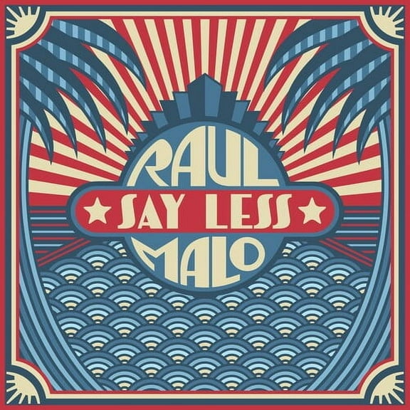 Raul Malo - Say Less - Music & Performance - CD