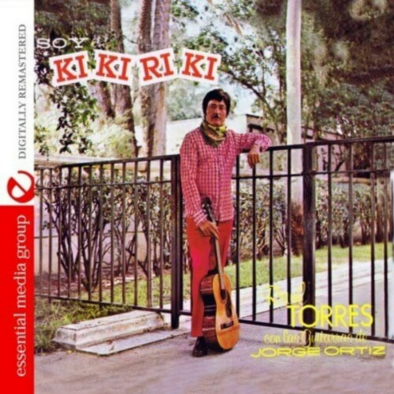 Raul Torres - Soy El Kikiriki - Latin - CD
