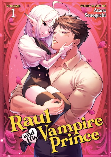 Raul and His Vampire Prince Vol. 1, (Paperback)
