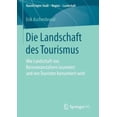 thumbnail image 1 of Raumfragen: Stadt - Region - Landschaft Die Landschaft Des Tourismus: Wie Landschaft Von Reiseveranstaltern Inszeniert Und Von Touristen Konsumiert Wird, (Paperback), 1 of 1