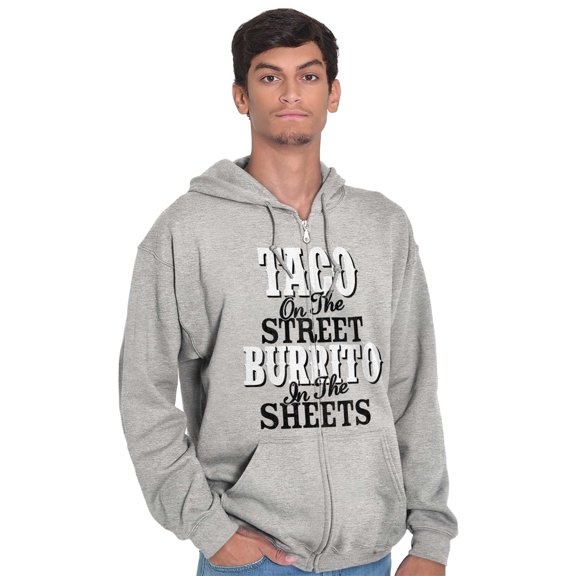 Raunchy Funny Tacos Tuesdays Burritos Unisex Fleece Graphic Zip Up Hoodie Brisco Brands 5X