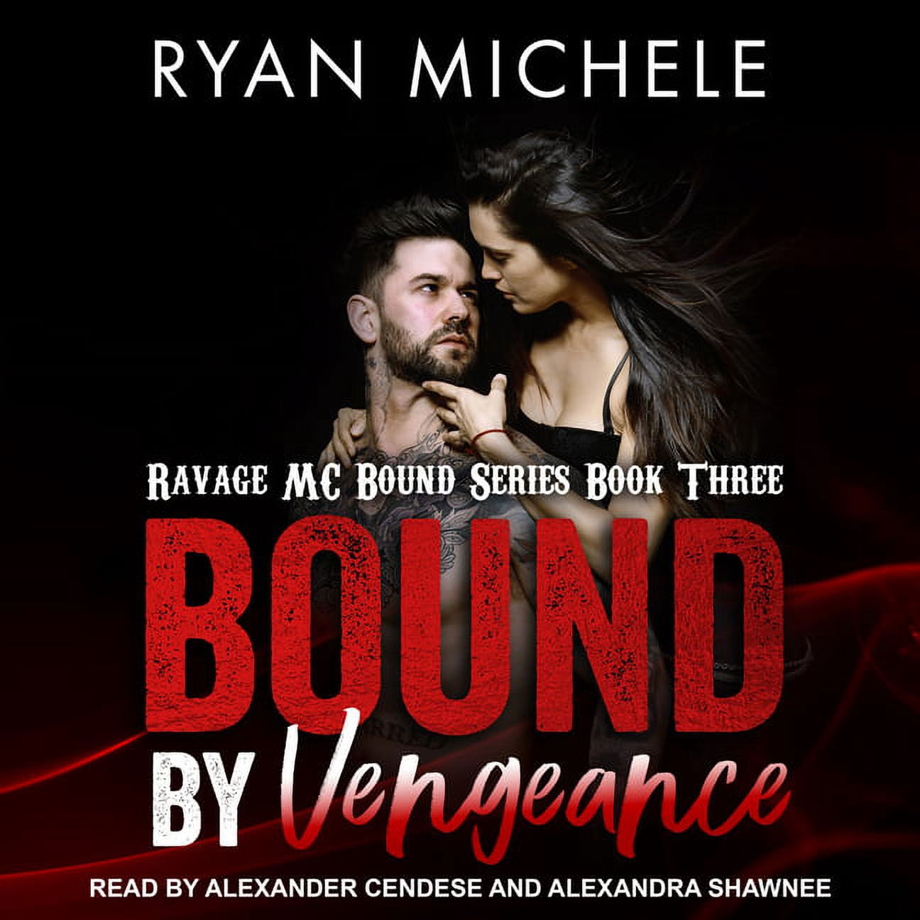 Ravage MC Bound: Bound by Vengeance (Audiobook)