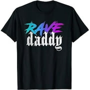 Rave Daddy EDM Music Festival Techno House Raver T-Shirt