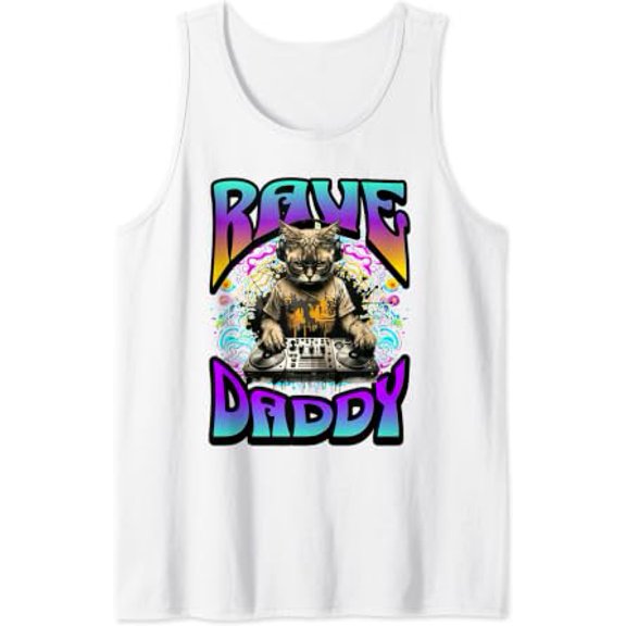 Rave Daddy Edm And Raving Father Music Festivals Electro Dj Tank Top Size S-3XL