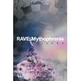 thumbnail image 1 of Rave: Mythophrenia (Paperback), 1 of 1