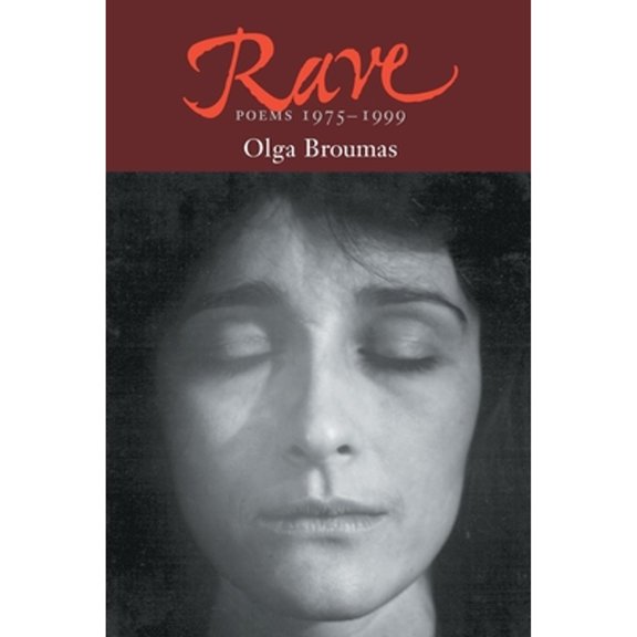 Pre-Owned Rave: Poems, 1975-1998 (Paperback) 1556591268 9781556591266