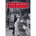 thumbnail image 1 of Pre-Owned Rave Reviews: American Art and Its Critics (1826-1925) (Hardcover) 188714904X 9781887149044, 1 of 1